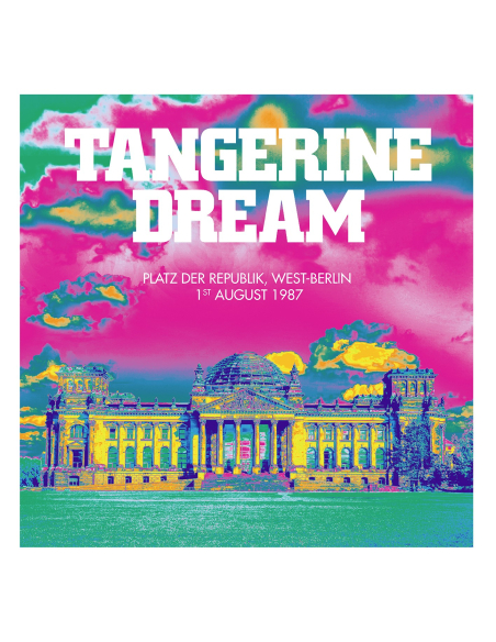 Tangerine Dream - Platz der Republik, West-Berlin - August 1st 1987 (Vinyle)