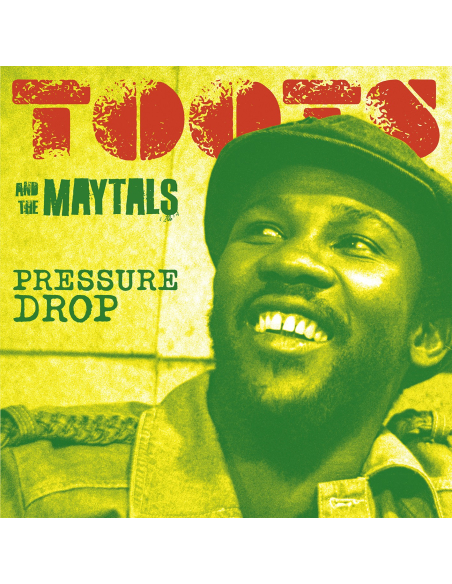 Toots and The Maytals - Pressure Drop (Vinyle)