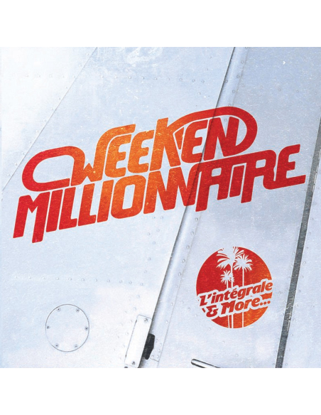 Week-End Millionnaire - L'Integrale & More...