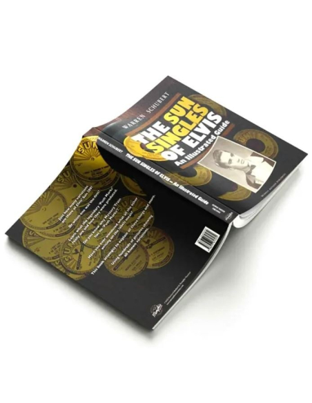 The Sun Singles of Elvis – An Illustrated Guide - Memphis Mansion (Livre)