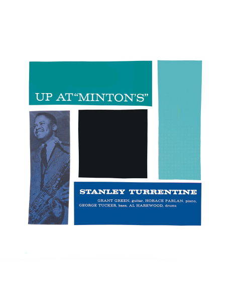 Stanley Turrentine - Up At "Minton's", Vol. 1 (Vinyle)