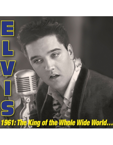 Elvis Presley - 1961: The King of Whole Wild World - RSD 2026 (CD)