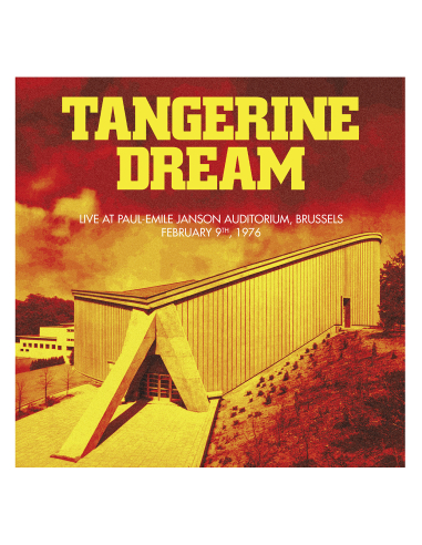 Tangerine Dream - Live at Paul-Emile Janson Auditorium, Brussels '76 (Vinyle)