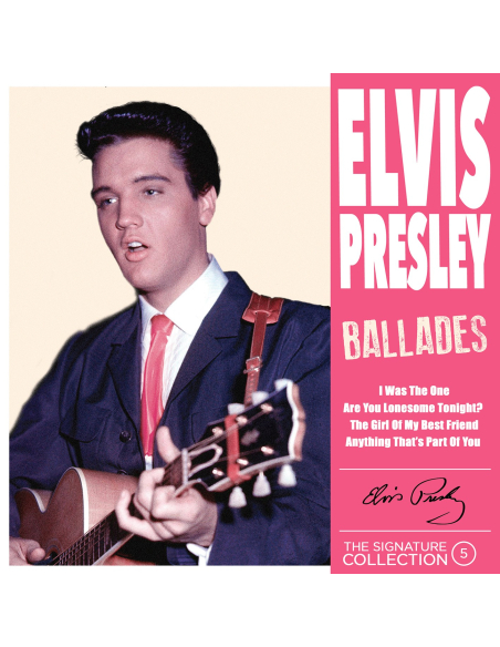 Elvis Presley - 45 Tours - The Signature Collection N°05 - Ballades (Vinyle Rose)