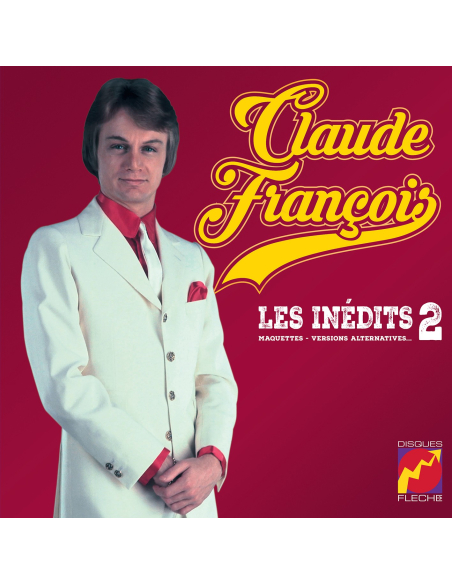 Vinyle + CD - Claude François - Les inédits Vol. 2 (Maquettes, Versions Alternatives...) - 25cm