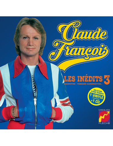 Vinyle + CD - Claude François - Les inédits Vol. 3 (Maquettes, Versions Alternatives...) - 25cm