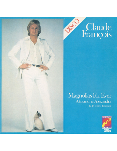 Claude François - Magnolias For Ever 