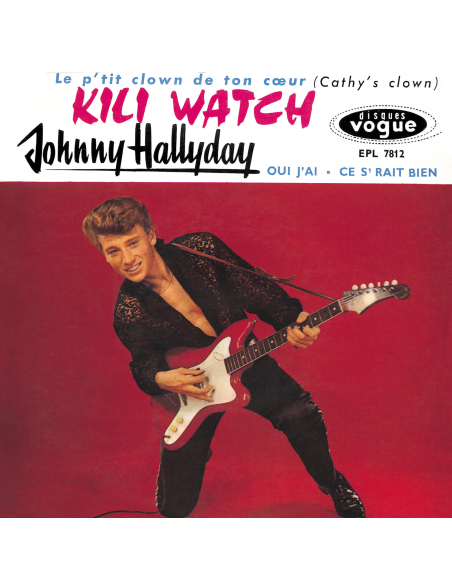 Johnny Hallyday - EP N°04 - Le P'tit Clown De Ton Cœur (Vinyle 7'')