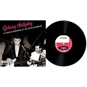 Johnny Hallyday - À Laroche Migennes Et Au Vieux Colombier (Vinyle)