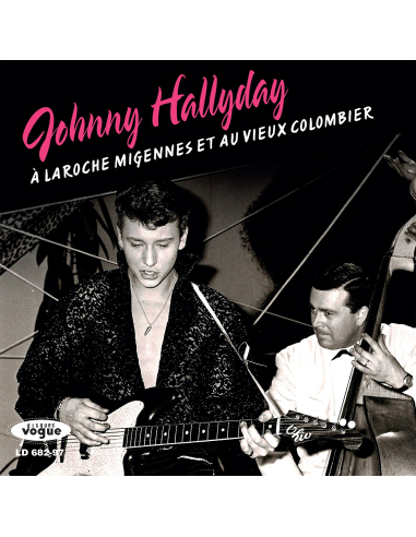 Johnny Hallyday - À Laroche Migennes Et Au Vieux Colombier (Vinyle)