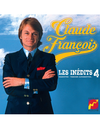 Claude François - Les Inédits 25cm Vol. 4 - Maquettes, Versions Alternatives (Vinyle 10''+ CD)