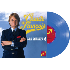 Claude François - Les Inédits 25cm Vol. 4 - Maquettes, Versions Alternatives (Vinyle 10''+ CD)