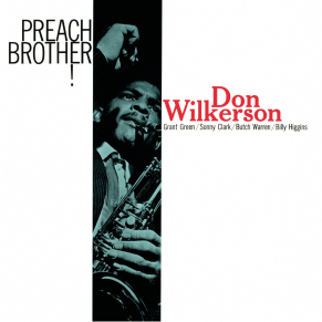 Don Wilkerson - Preach Brother! (Vinyle)