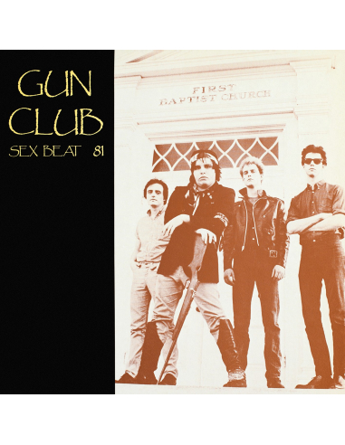 Gun Club - Sex Beat 81 (Vinyle)