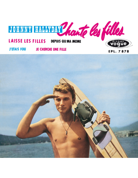 Johnny Hallyday - EP N°10 -  Johnny Hallyday Chante les Filles (Vinyle 7'')