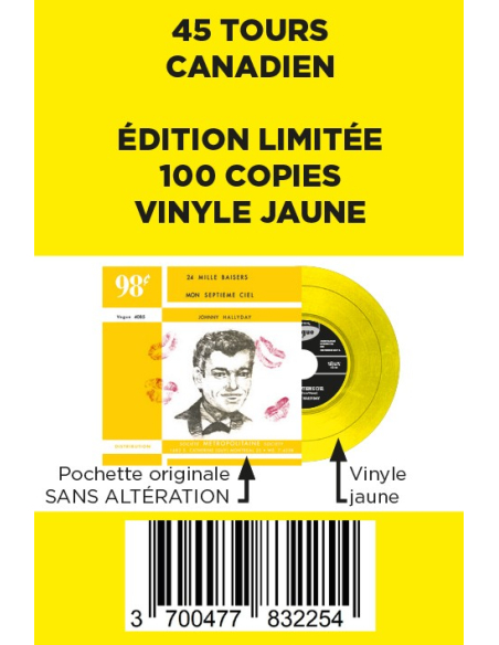 Johnny Hallyday - 24 Mille Baisers - Vinyle JAUNE (Canada) (Vinyle 7'')