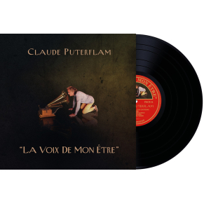 Claude Putterflam - La Voix De Mon Être - RSD 2020 (Vinyle)