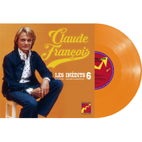 Claude François - Les Inédits 25cm Vol. 6 - Maquettes, Versions Alternatives (Vinyle 10''+ CD)