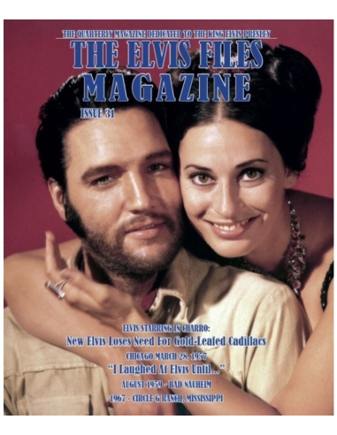 Elvis Presley - The Elvis Files Magazine N°31 Juin 2020