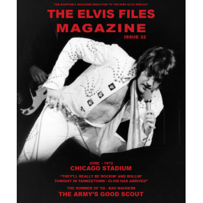 Elvis Presley - The Elvis Files Magazine N°32 Septembre 2020