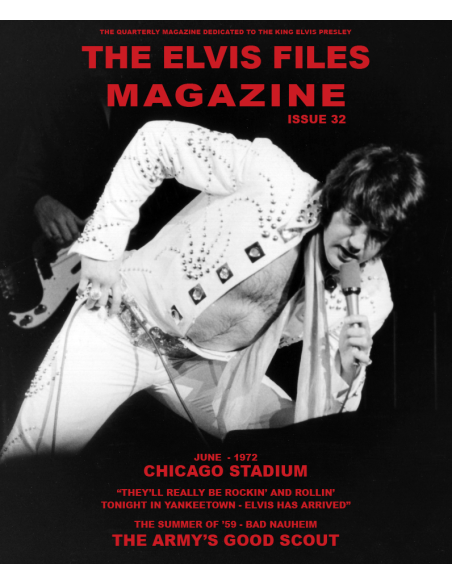 Elvis Presley - The Elvis Files Magazine N°32 Septembre 2020